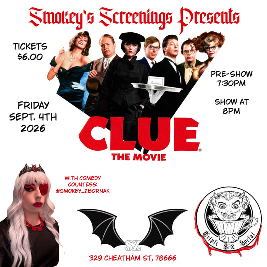 Smokey Screenings- 9/04/2026 - “Clue”