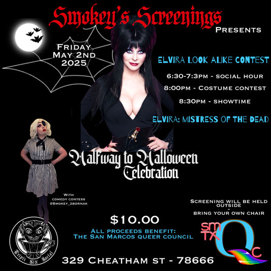 Smokey Screenings- Elvira Mistress of the Dark - Look A-Like Contest