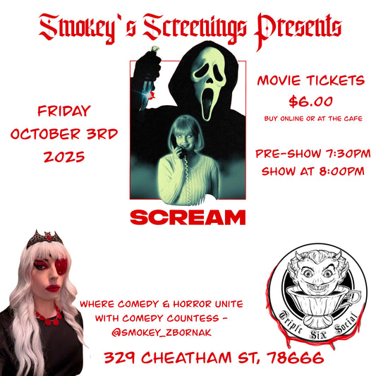 Smokey Screenings-“Scream” October 3rd, 2025